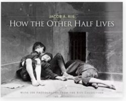 How the Other Half Lives
