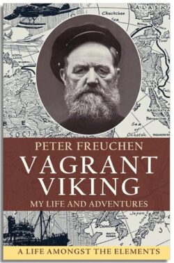 Vagrant Viking: My life and adventures