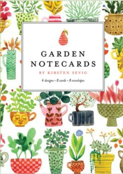 Garden Notecards by Kirsten Sevig