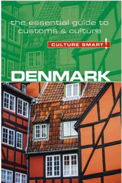 Denmark - Culture Smart!