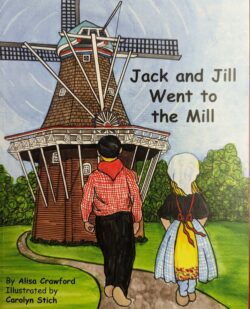 Jack and Jill Went to the Mill