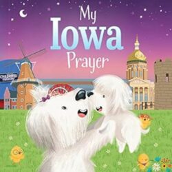 My Iowa Prayer