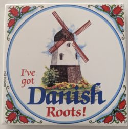 "I've Got Danish Roots!!" Tile