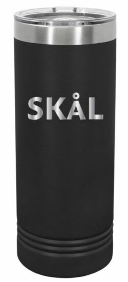 Skål Skinny Tumbler