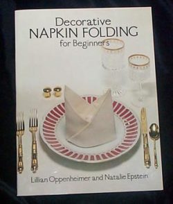 Decorative Napkin Folding for Beginners