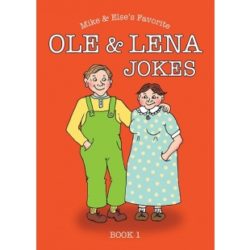 Mike & Else's Favorite Ole & Lena Jokes, Book 1