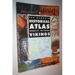 The Penguin Historical Atlas of the Vikings