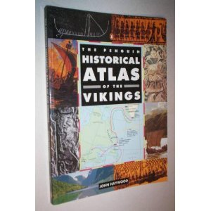 The Penguin Historical Atlas of the Vikings