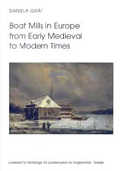 Boat Mills in Europe from Early Medieval to Modern Times