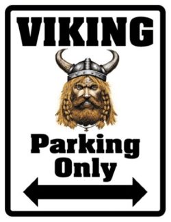 Viking Parking Sign